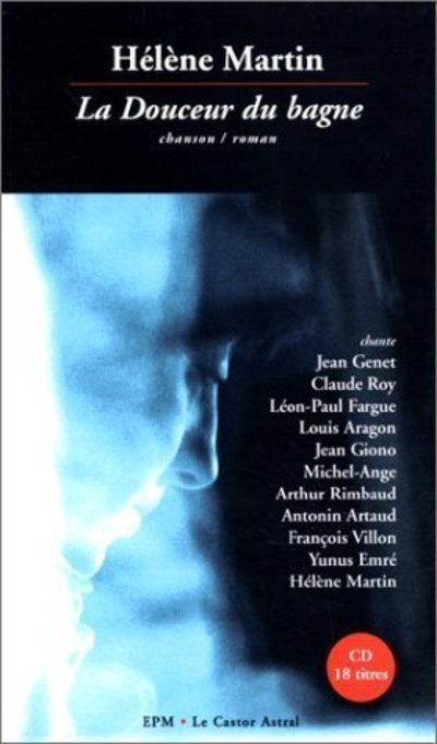 La Douceur du bagne