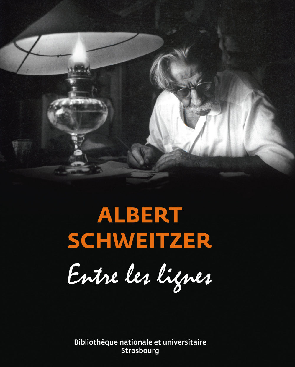ALBERT SCHWEITZER - ENTRE LES LIGNES