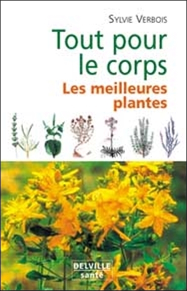Tout pour le corps - les meilleures plantes