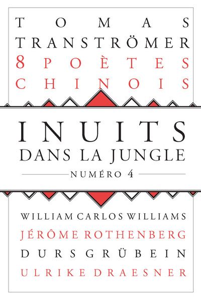 Inuits dans la jungle - numéro 4 8 poètes chinois contemporains