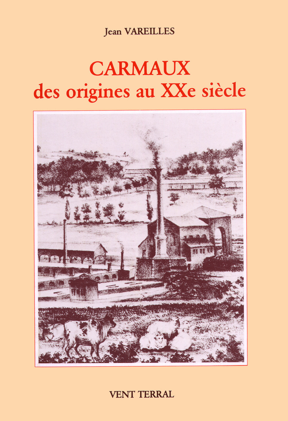Carmaux des origines au XXe siècle