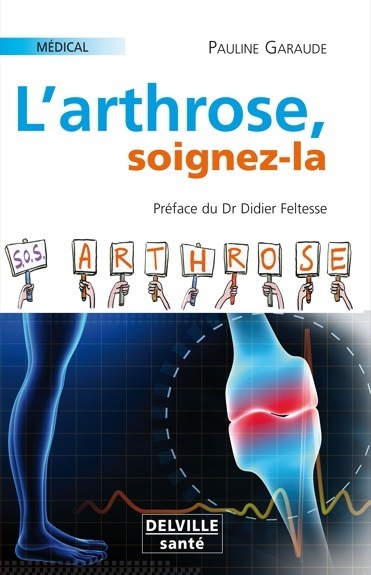 L'arthrose, soignez-la