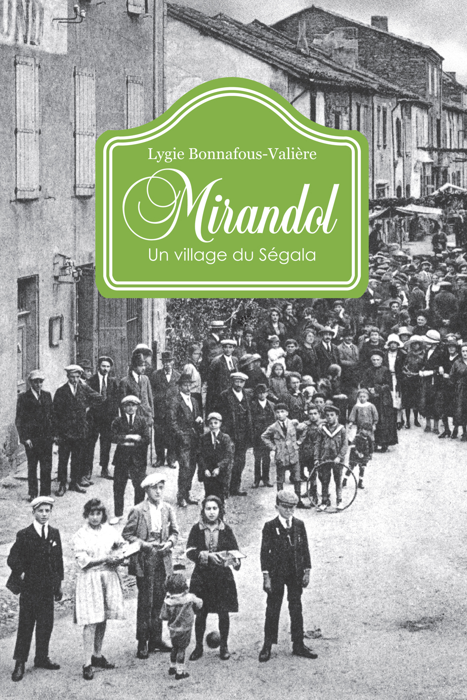 Mirandol, un village du Ségala