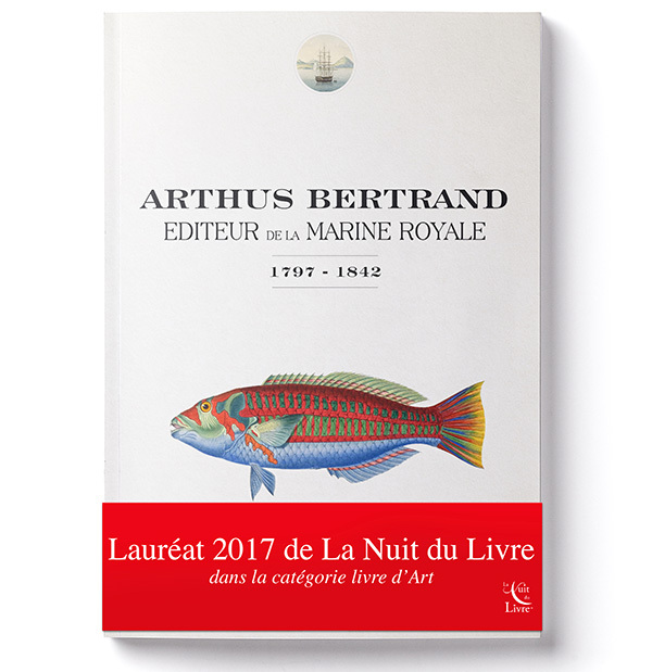 Arthus Bertrand, éditeur de la marine royale