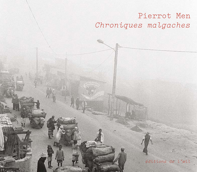 Pierrot Men, Chroniques malgaches