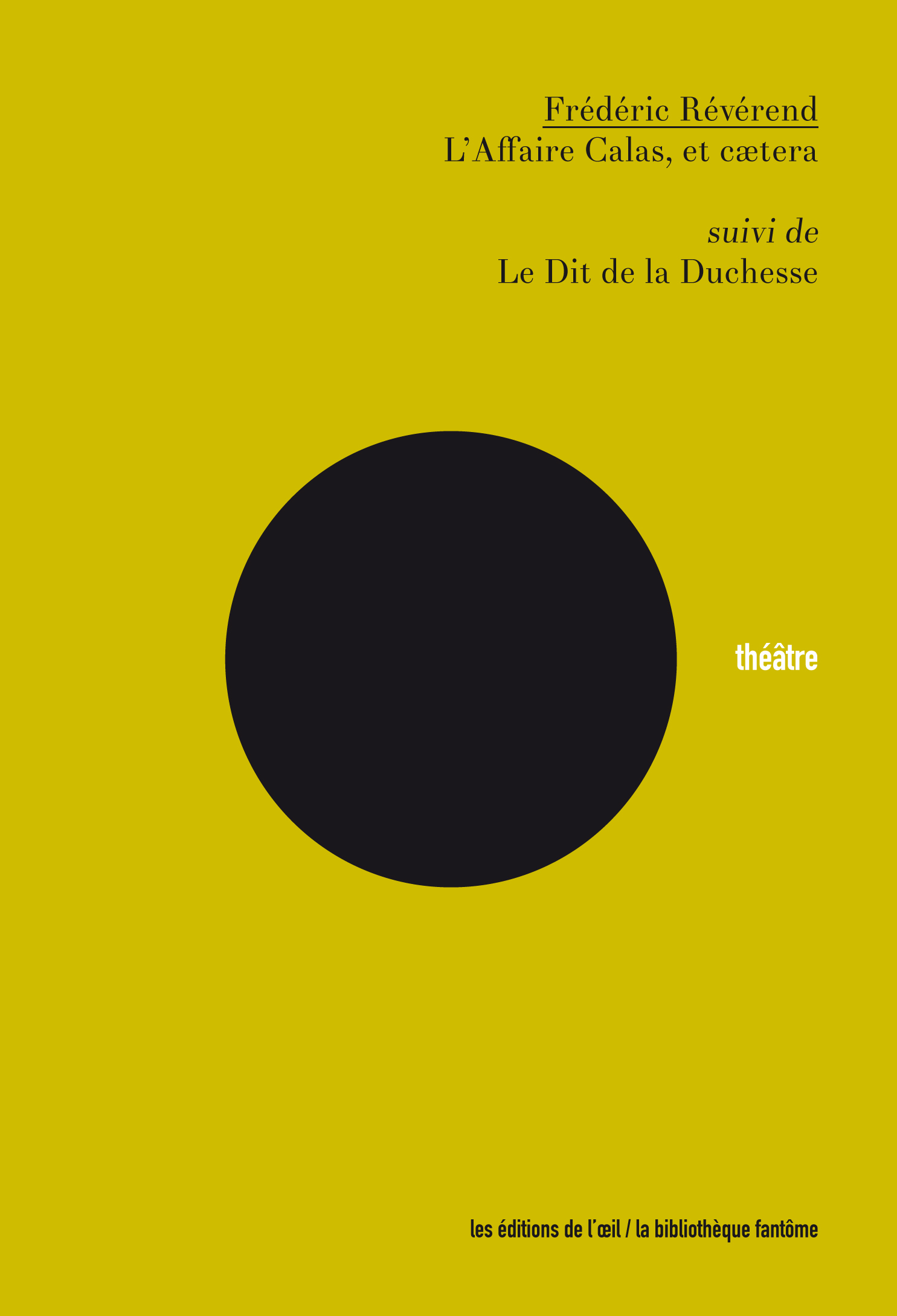 L'Affaire Calas, et cætera