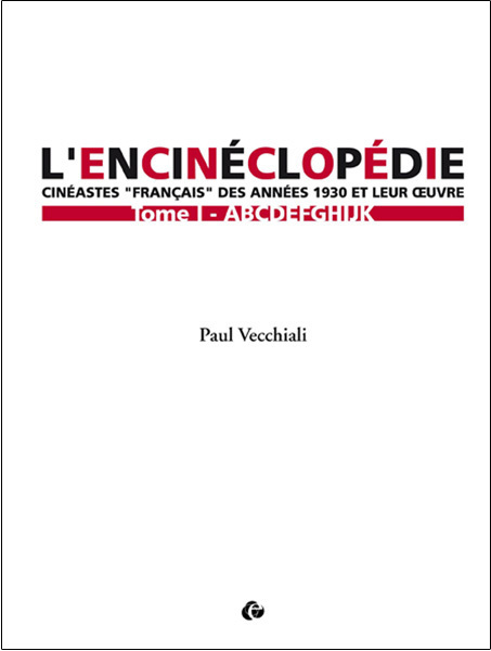 L'Encinéclopédie - Tome 1