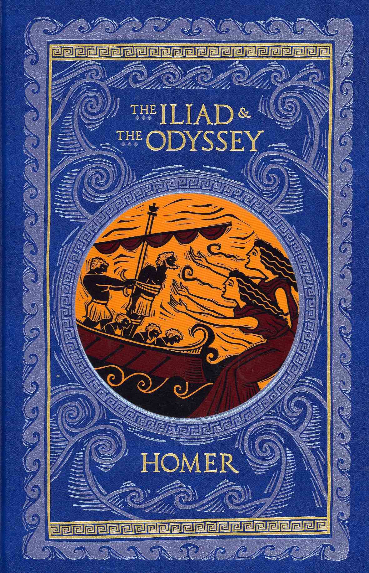 The Iliad & the Odyssey