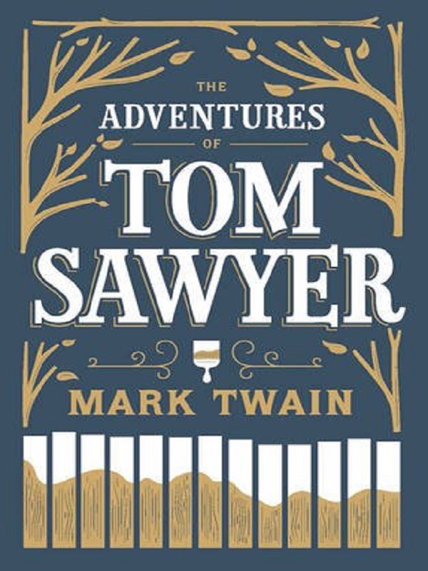 The Adventures of Tom Sawyer