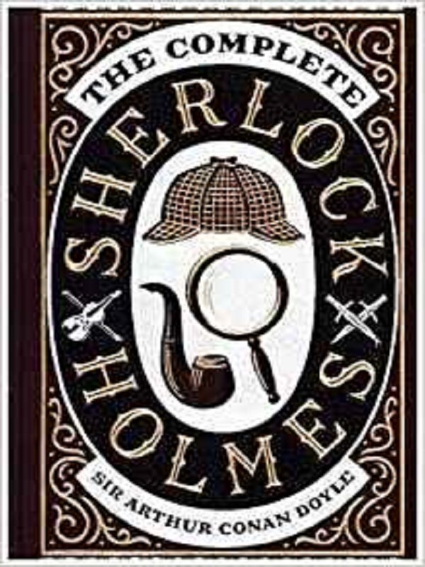 Complete Sherlock Holmes (Barnes & Noble Collectible Classics: Omnibus Edition)