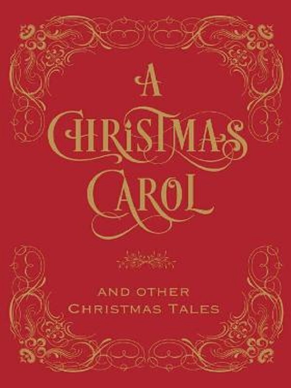 Christmas Carol & Other Christmas Tales, A
