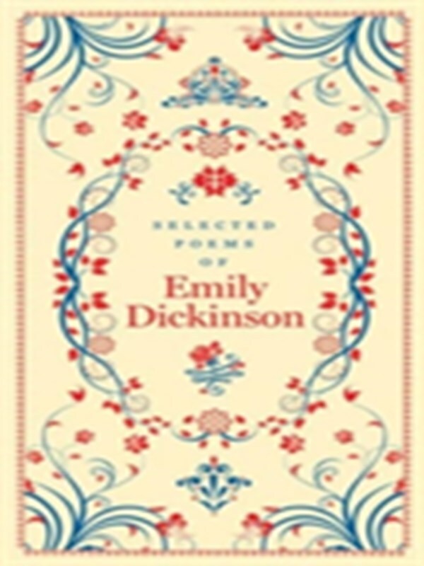 Selected Poems of Emily Dickinson (Barnes & Noble Collectible Editions)