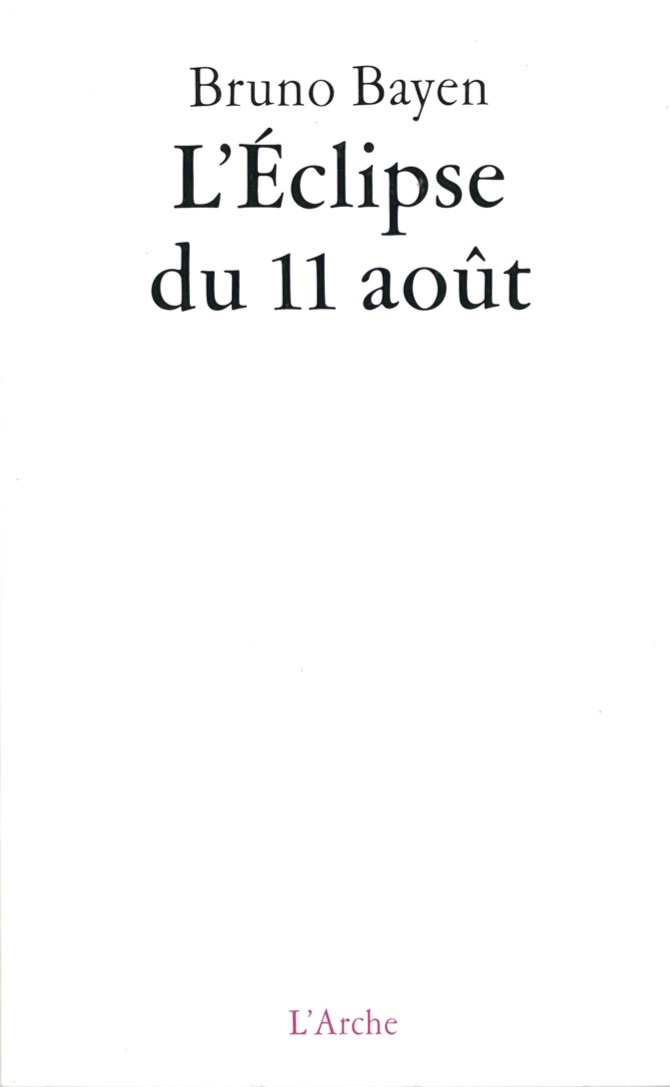 L'Éclipse du 11 août