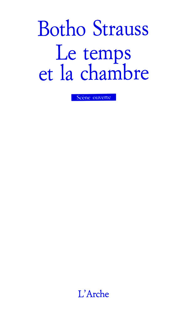 Le Temps et la Chambre