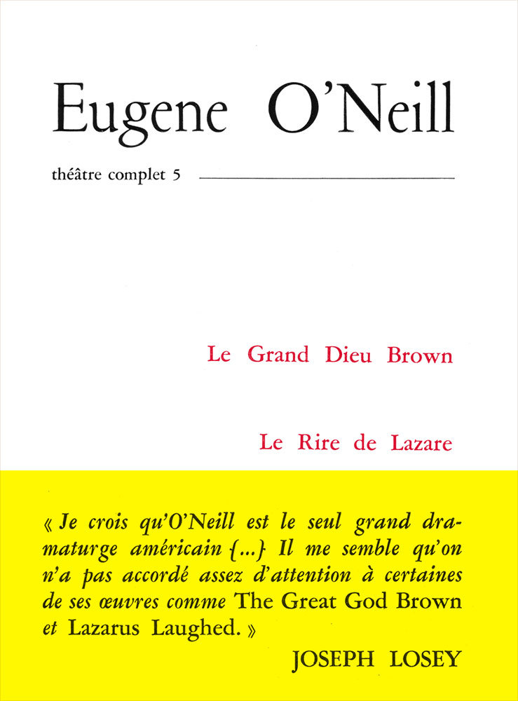 Théâtre Tome 5 O'Neill