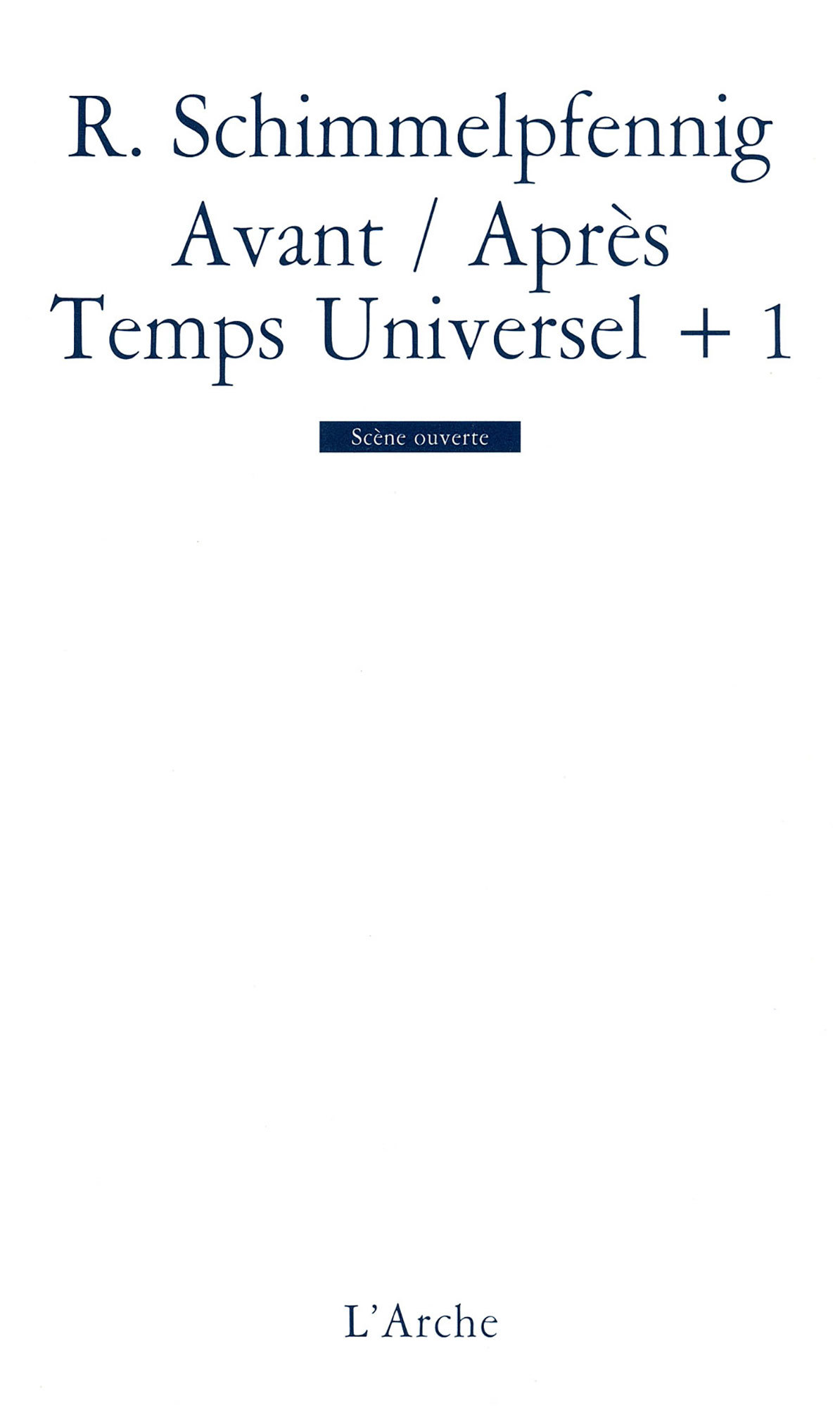 Avant/Après / Temps universel + 1