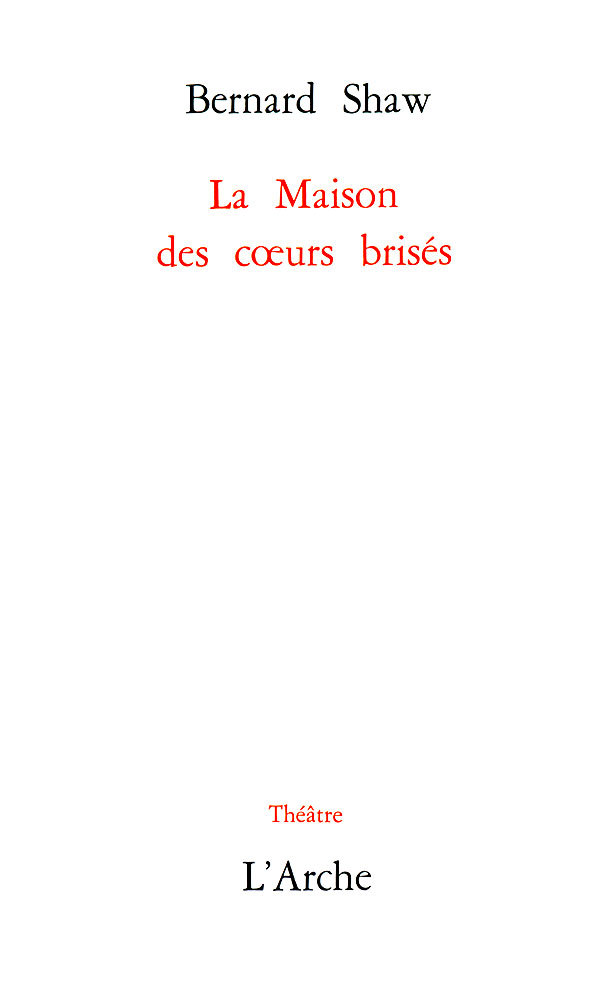 La Maison des cœurs brisés