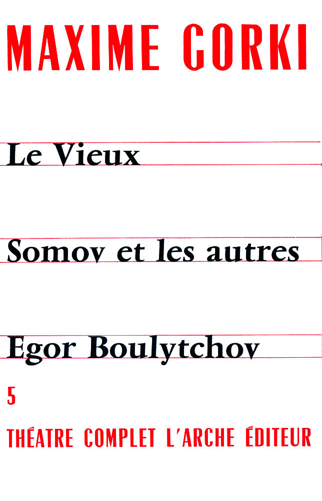 Théâtre T5 Gorki Maxime