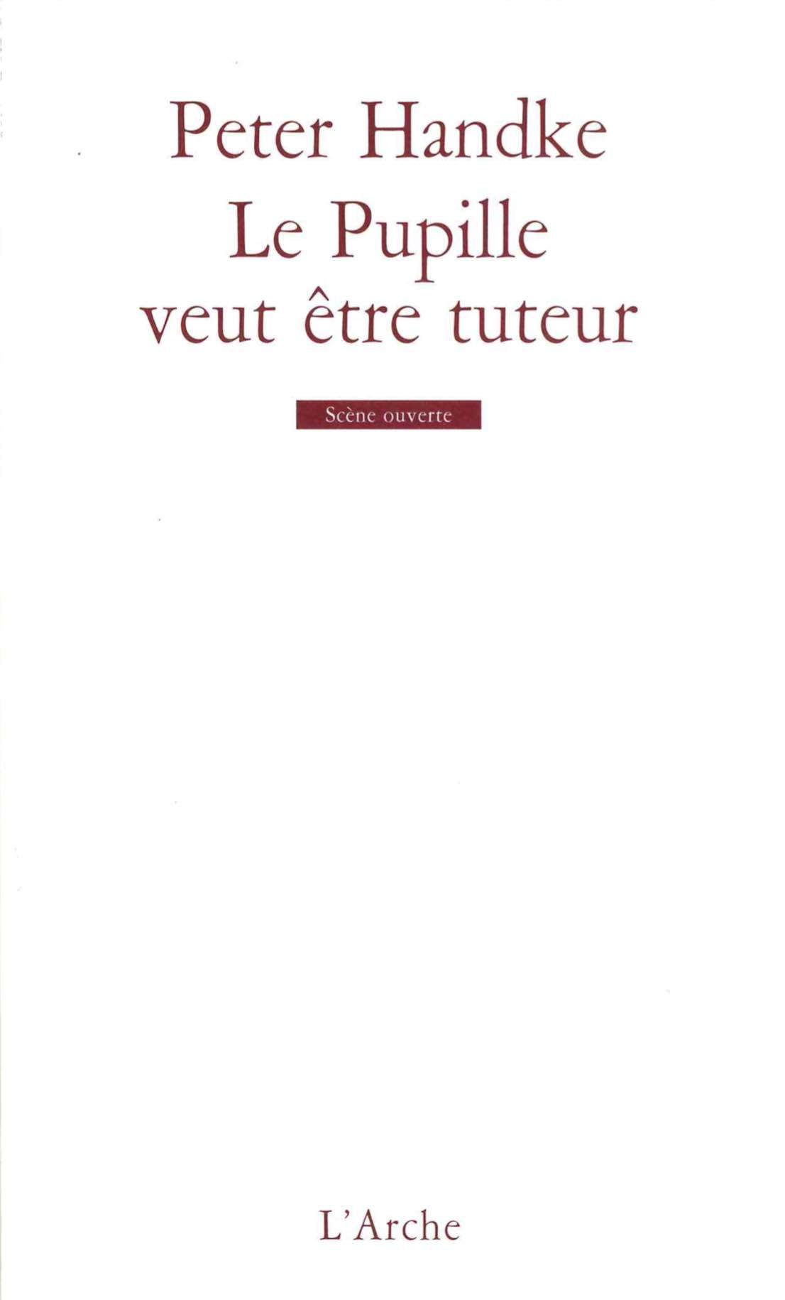 Le pupille veut être tuteur