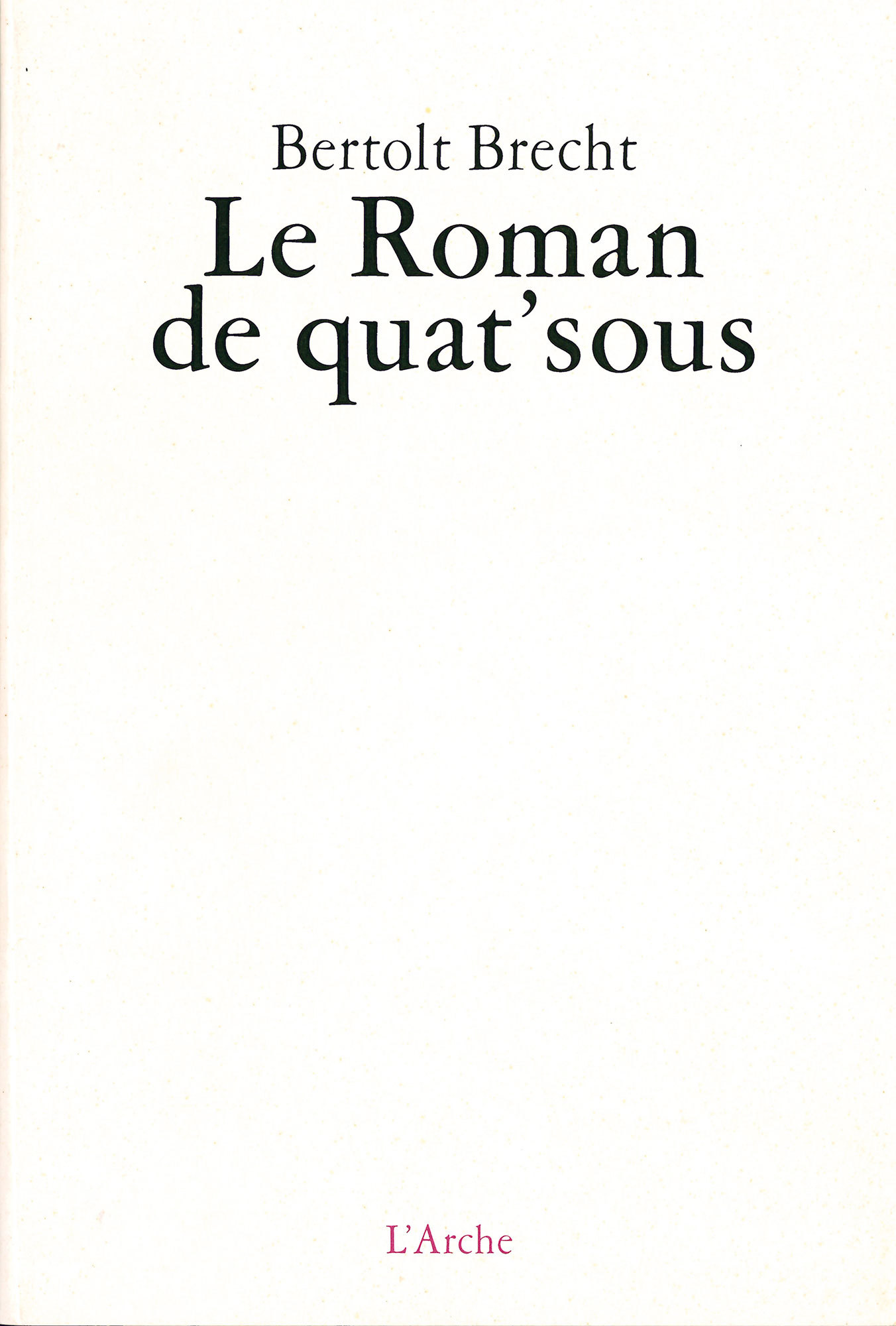 Le Roman de quat'sous