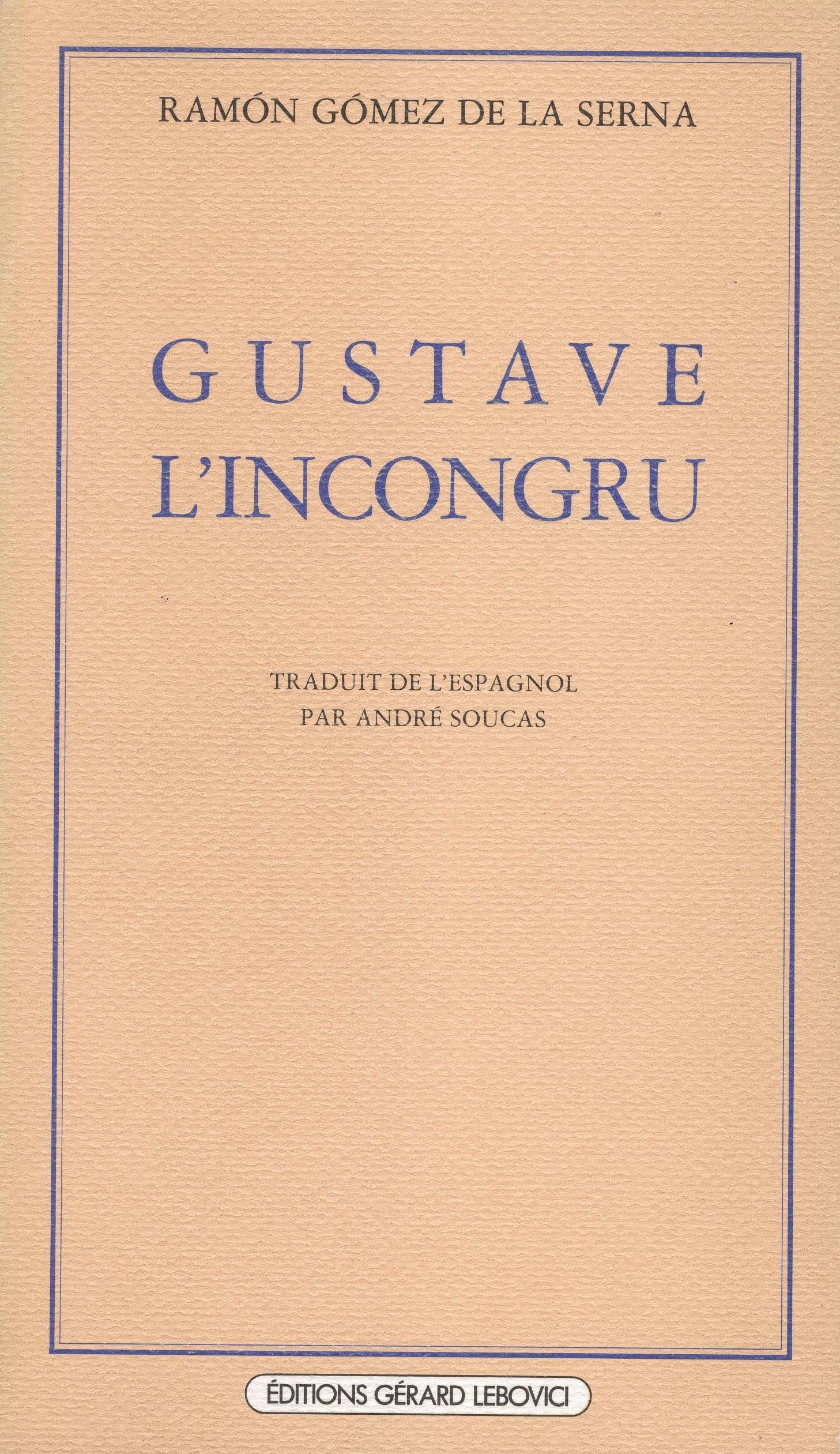 Gustave l'incongru
