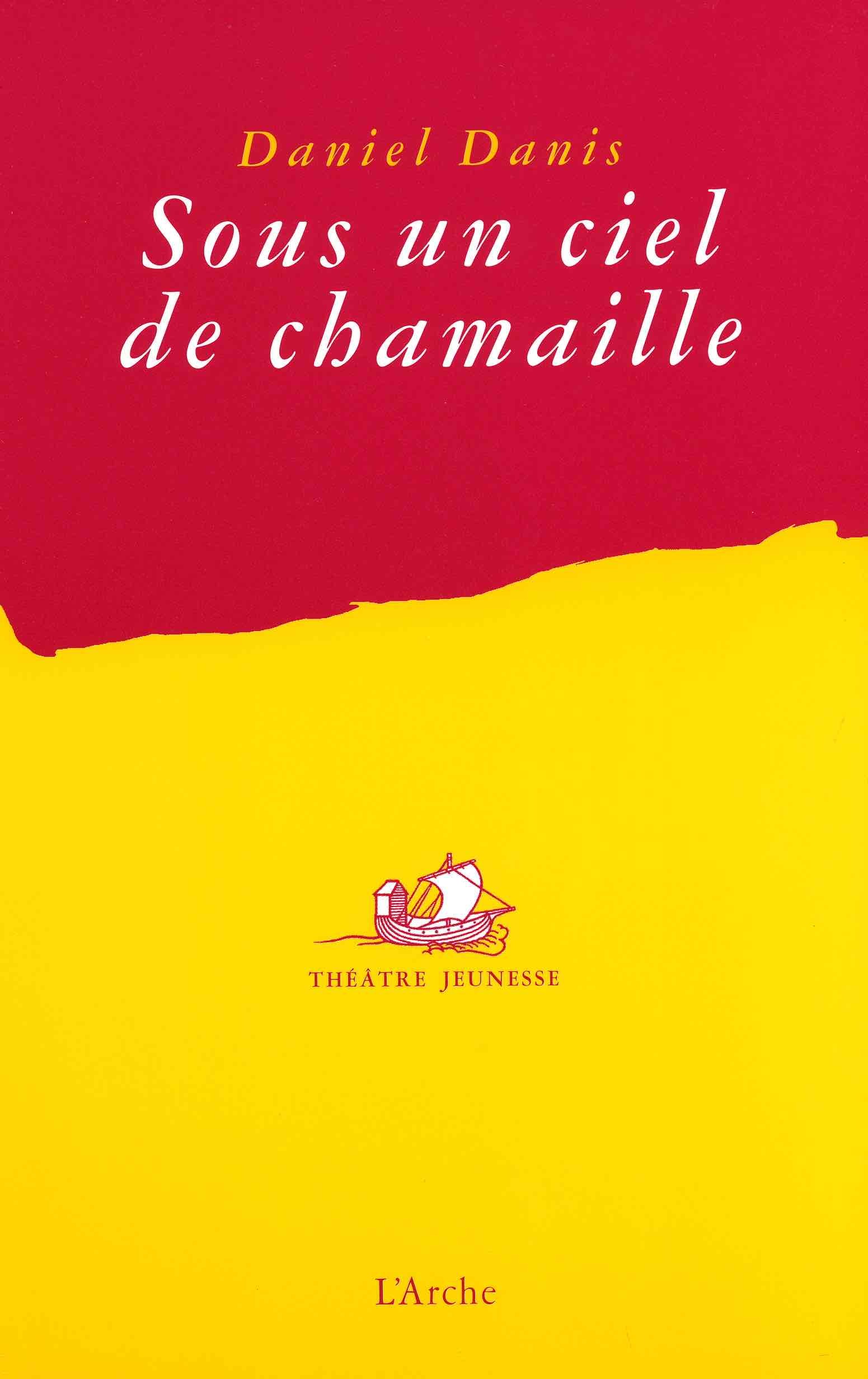 Sous un ciel de chamaille