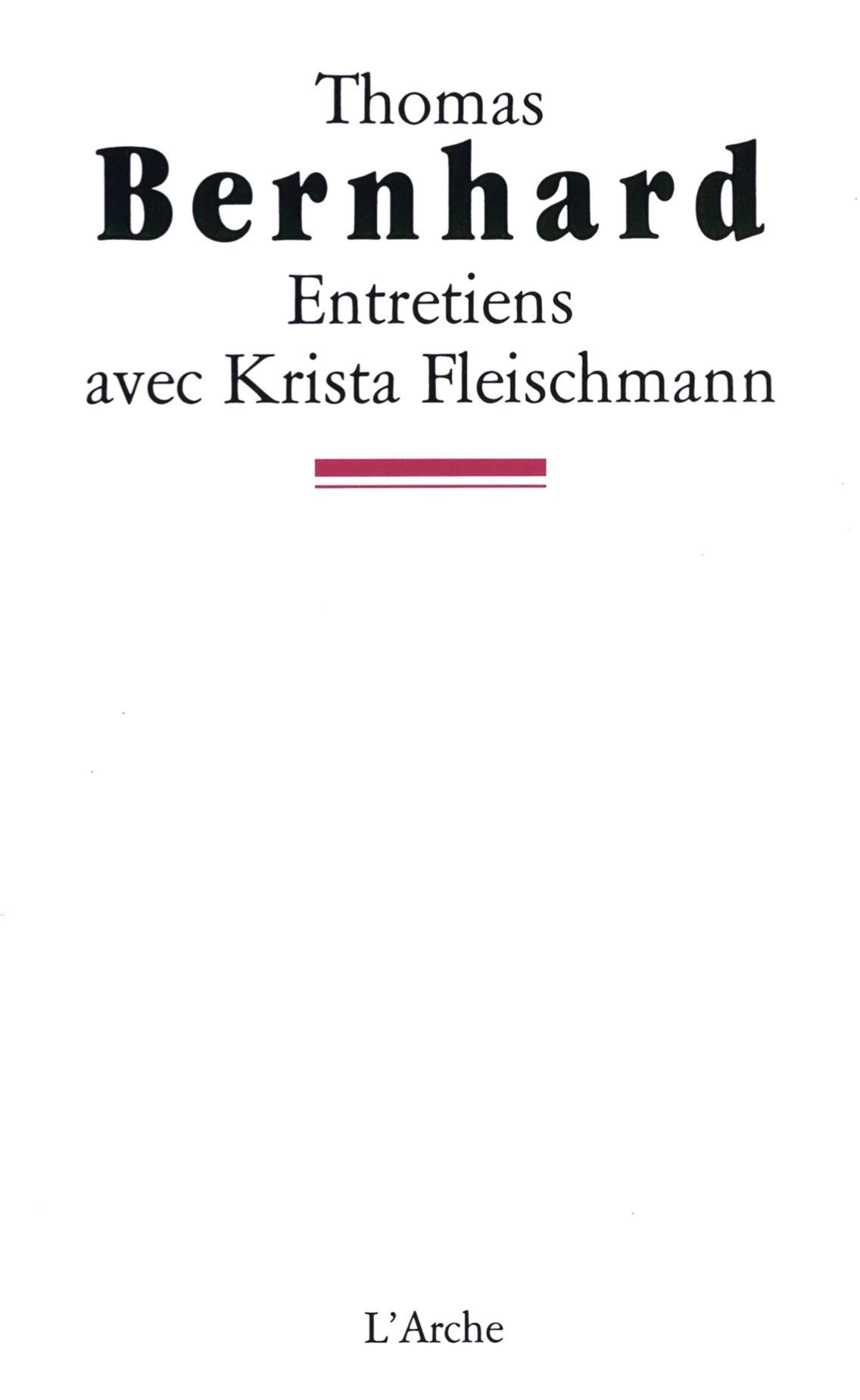 Entretiens avec Krista Fleischmann