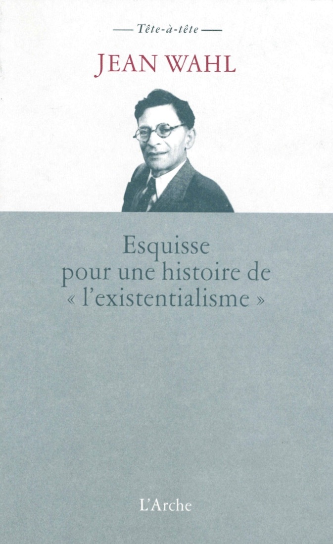 Esquisse pour une histoire de « l’existentialisme »