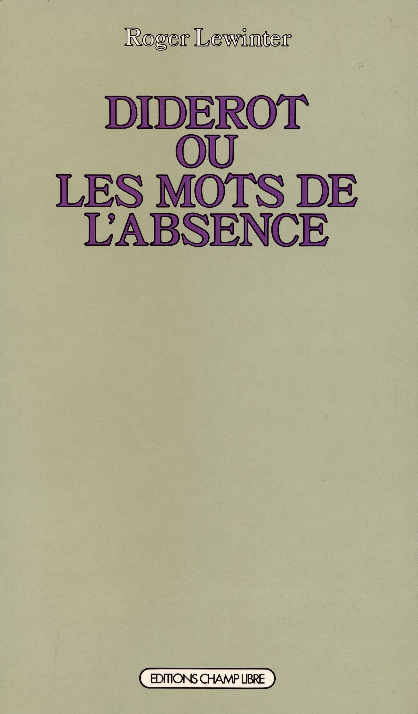 Diderot ou les mots de l'absence