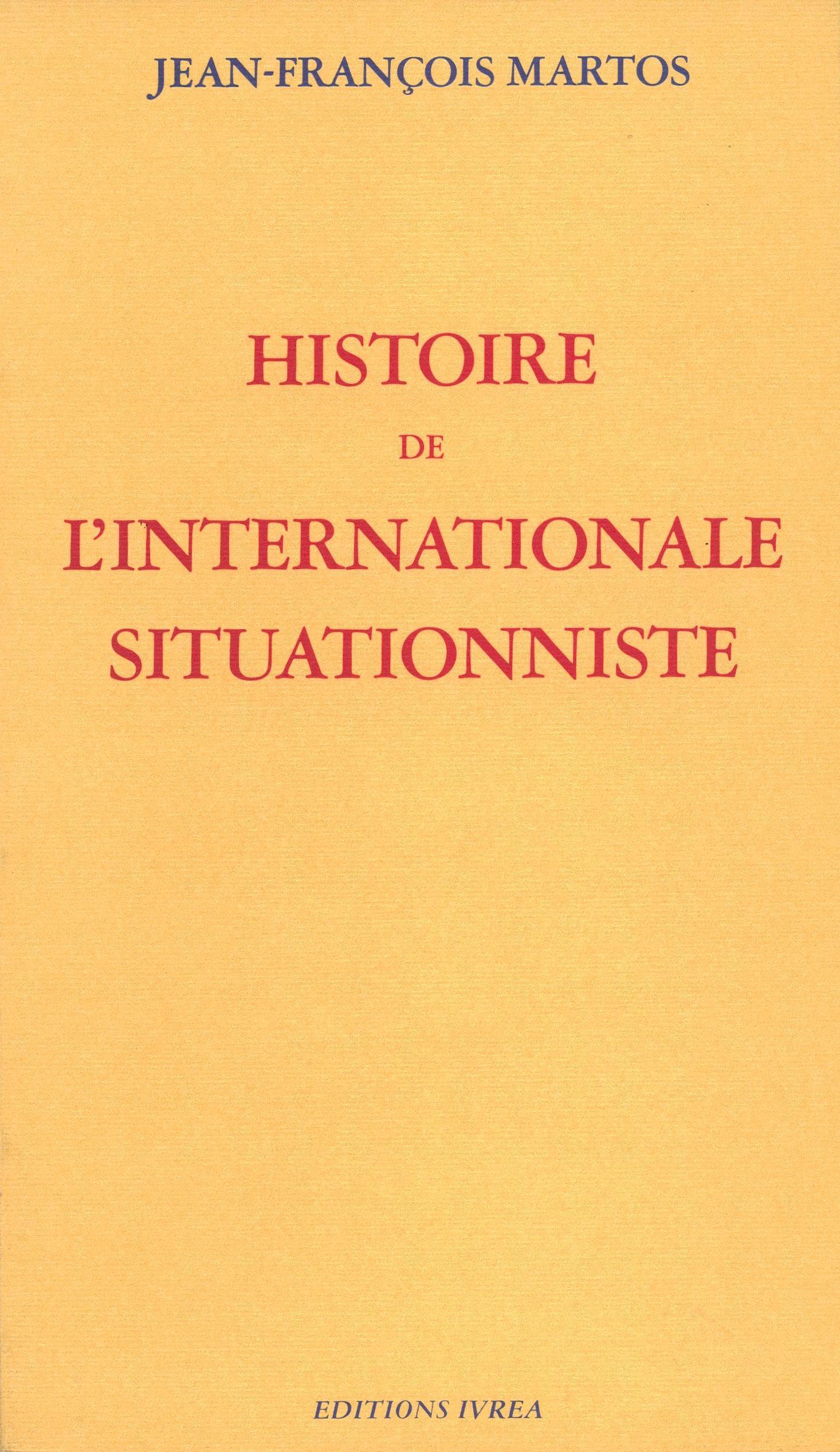 Histoire de l'Internationale Situationniste