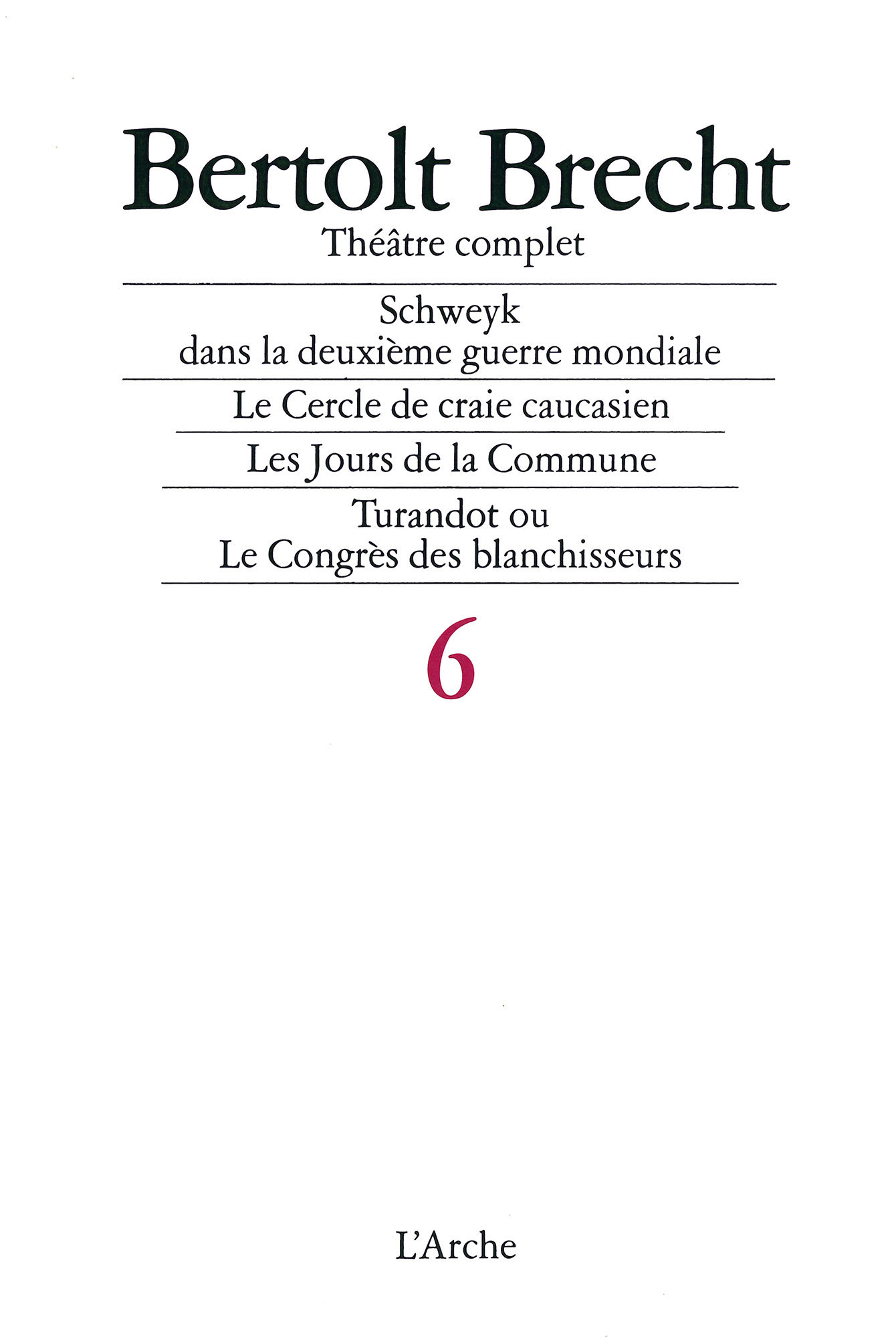 Théâtre complet T6 Brecht