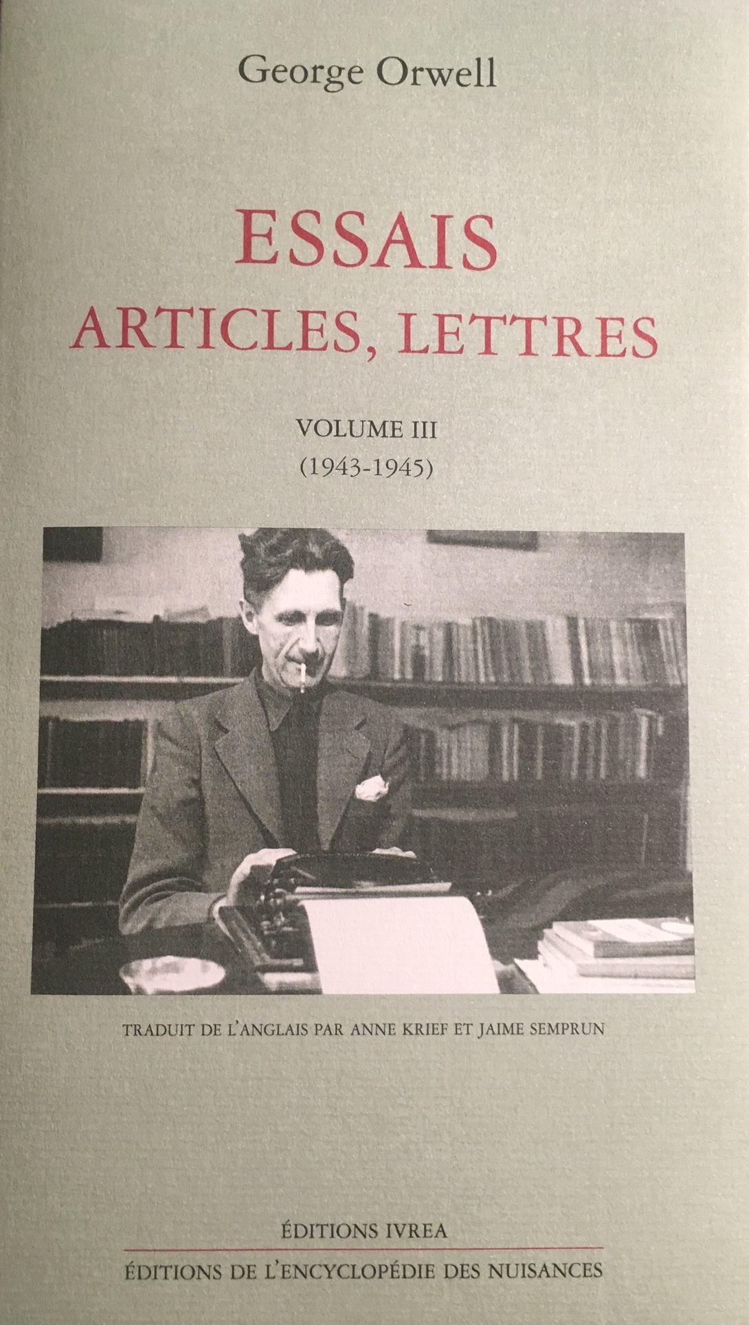 Essais, articles, lettres T. 3