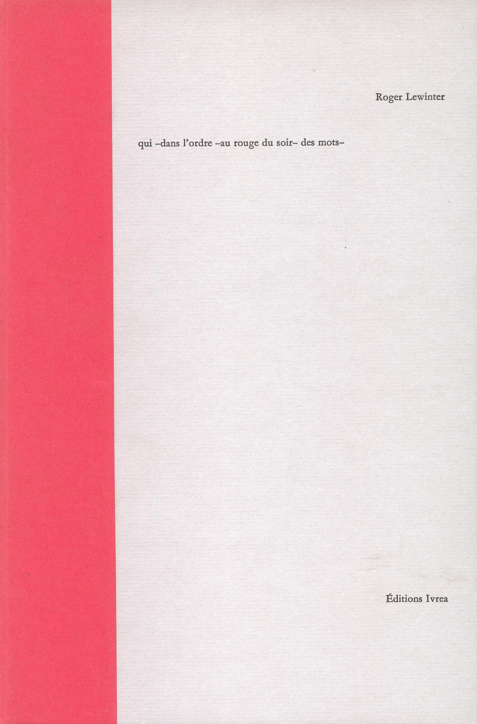 Qui dans l'ordre au rouge du soir des mots