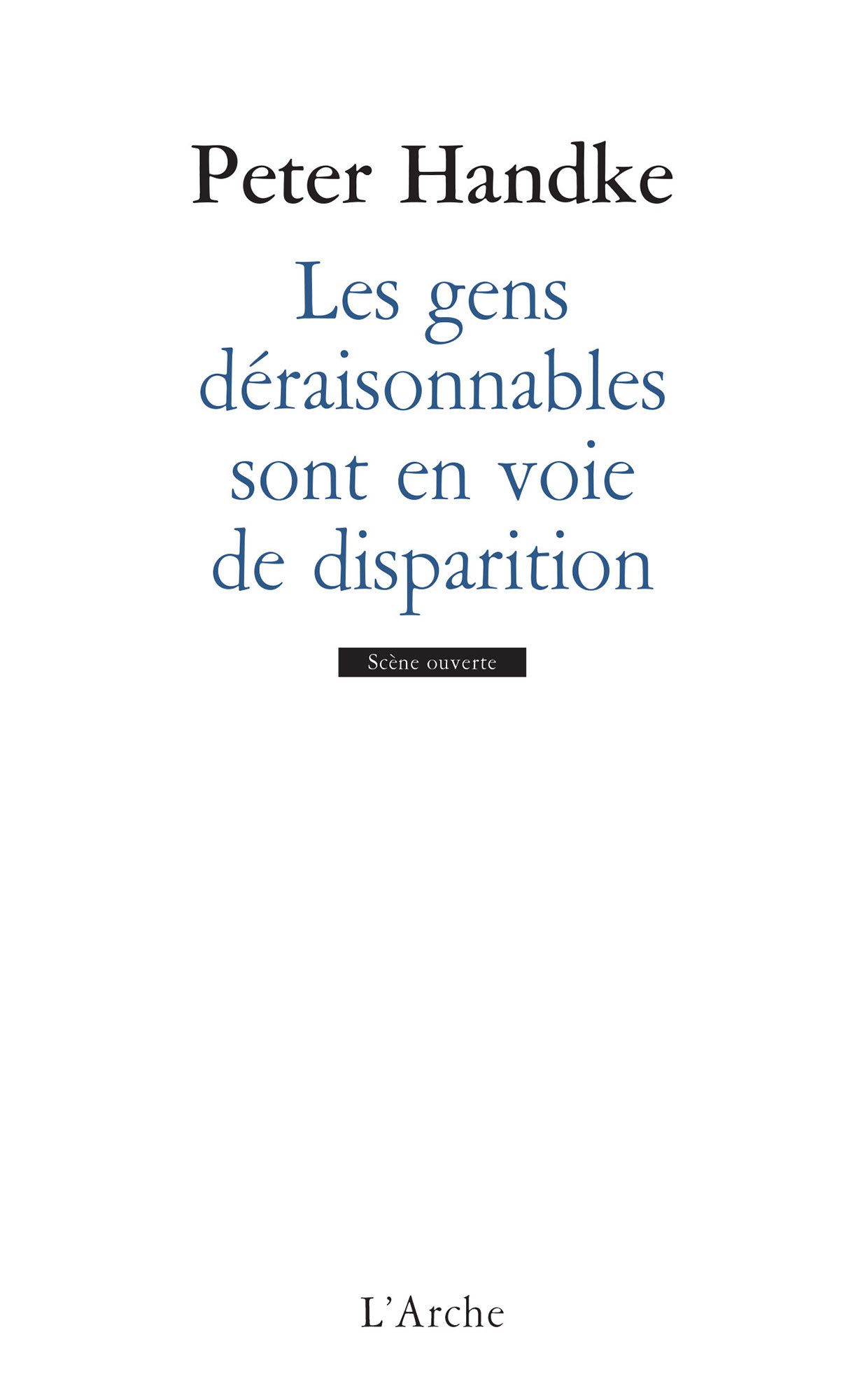 Les gens déraisonnables sont en voie de disparition