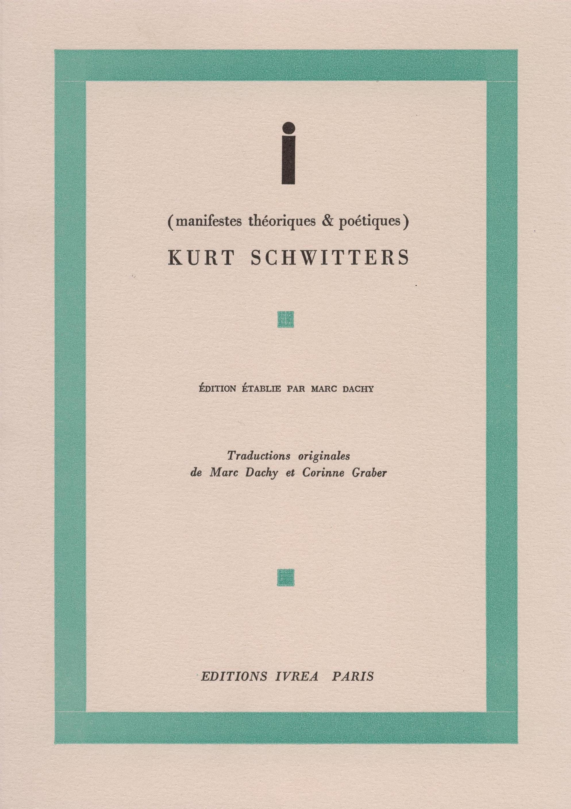 i (manifestes théoriques et poétiques)