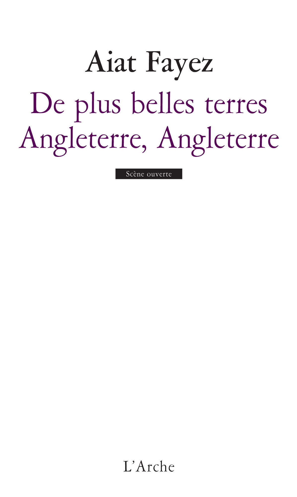 De plus belles terres / Angleterre, Angleterre