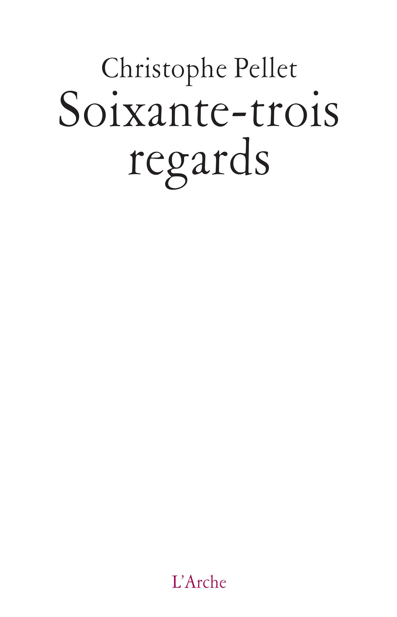 Soixante-trois regards