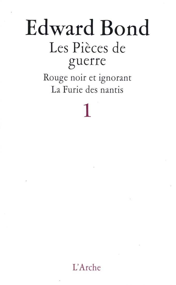 Pièces de guerre T1: Rouge noir et ignorant / La Furie des nantis