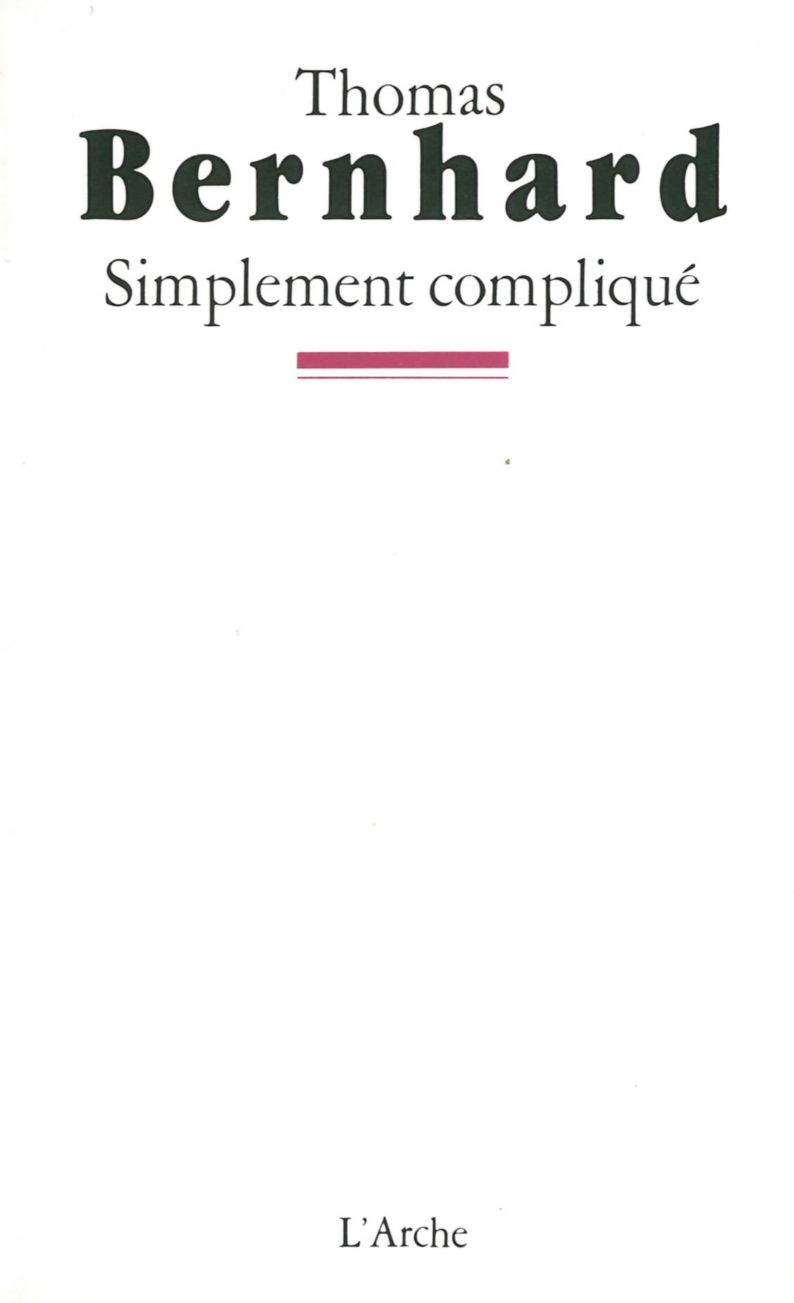 Simplement compliqué
