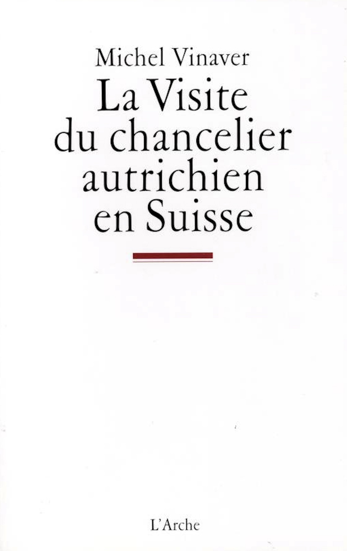La Visite du chancelier autrichien en Suisse