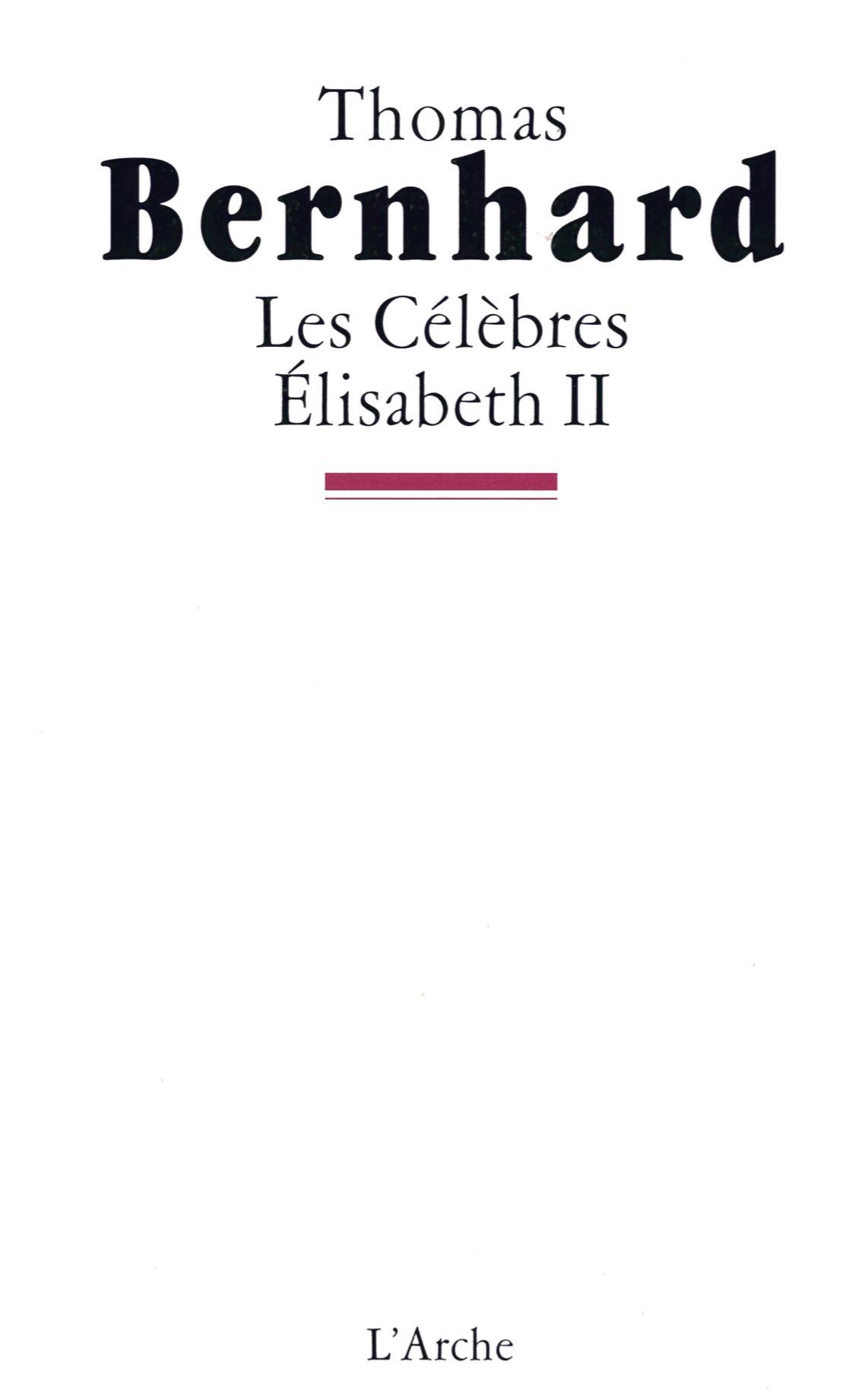 Les Célèbres / Élisabeth II