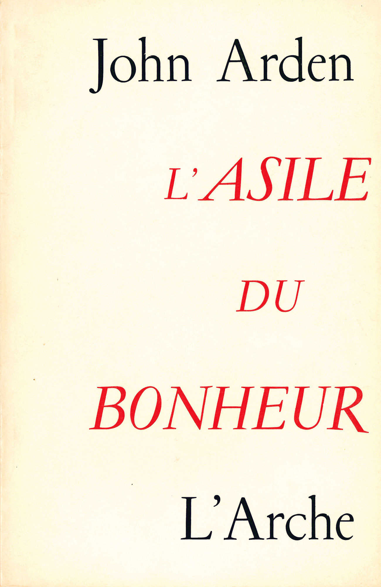 L'Asile du Bonheur