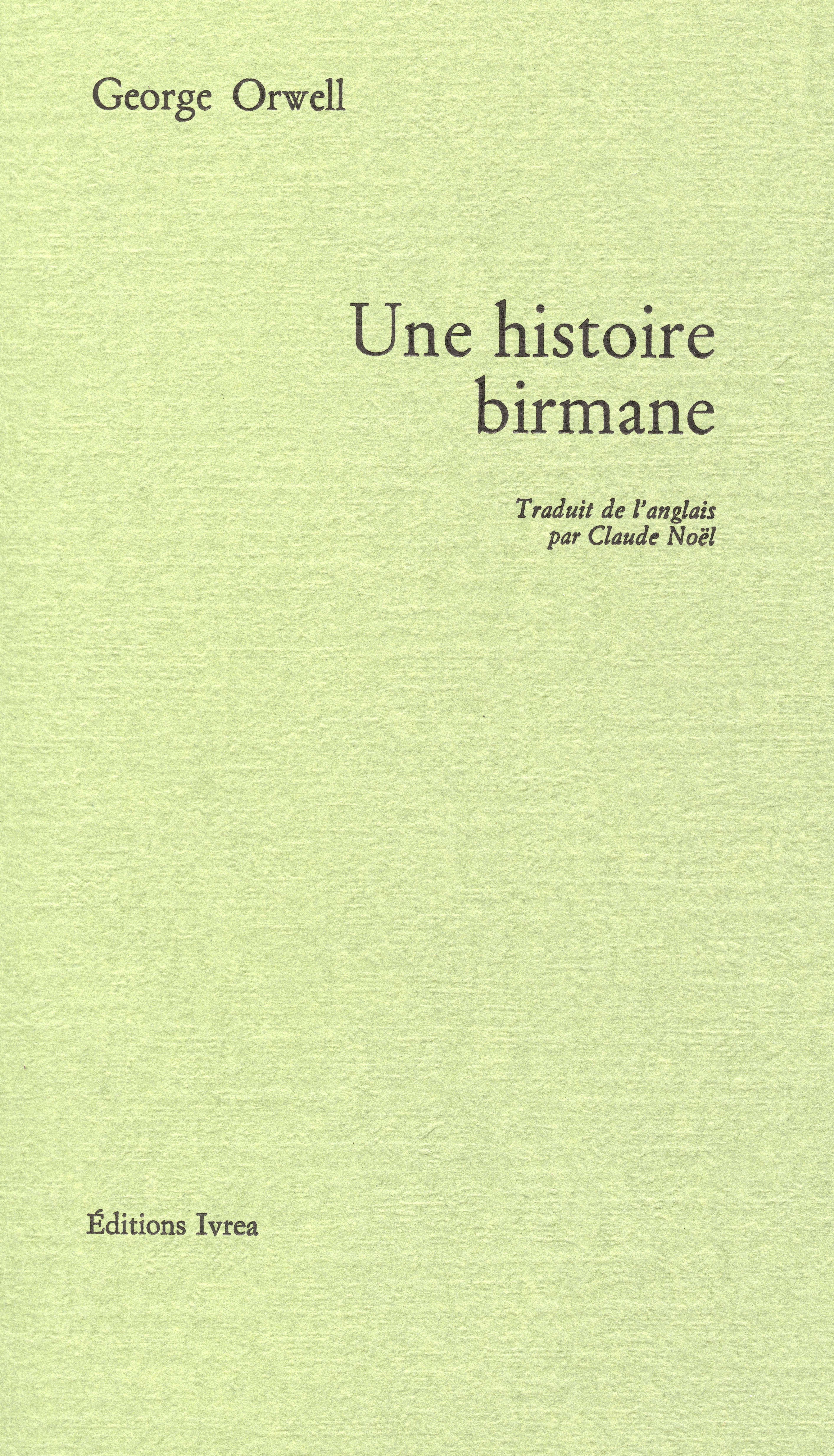 Une histoire birmane