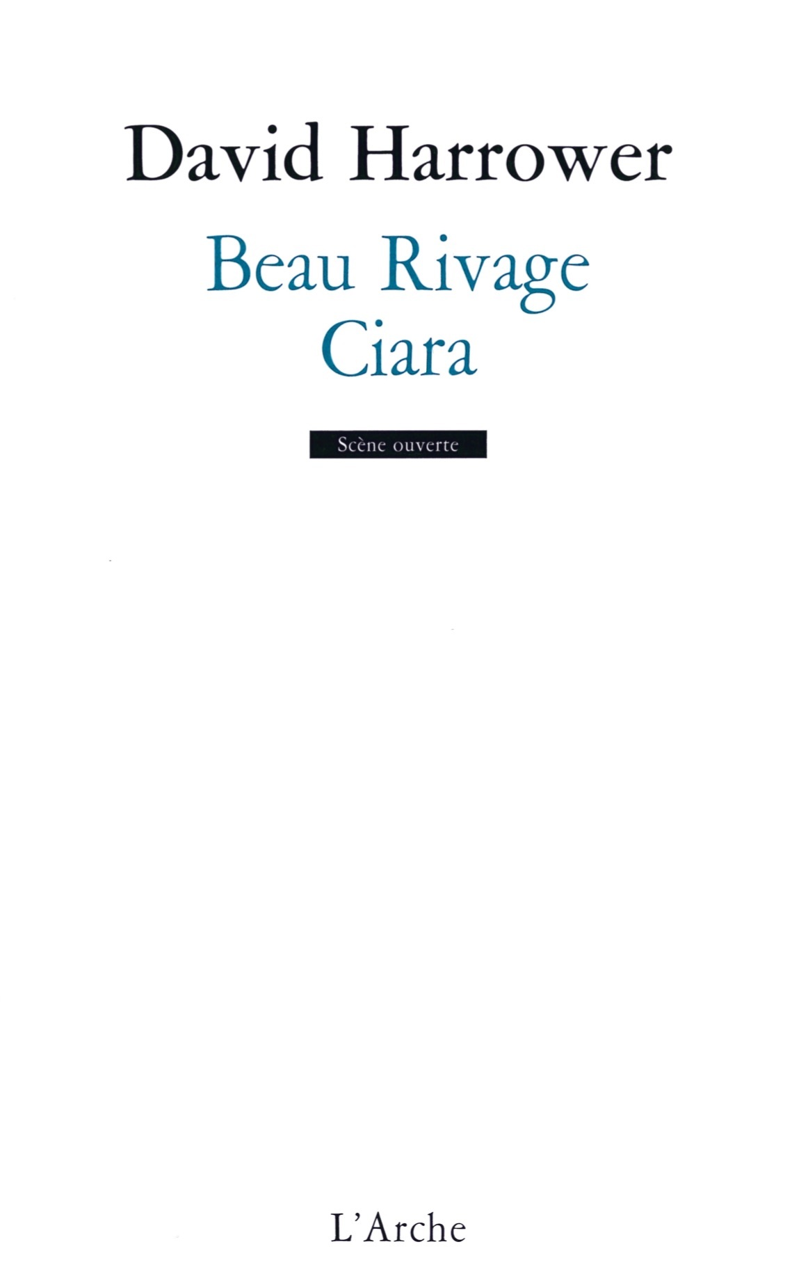 Beau rivage / Ciara