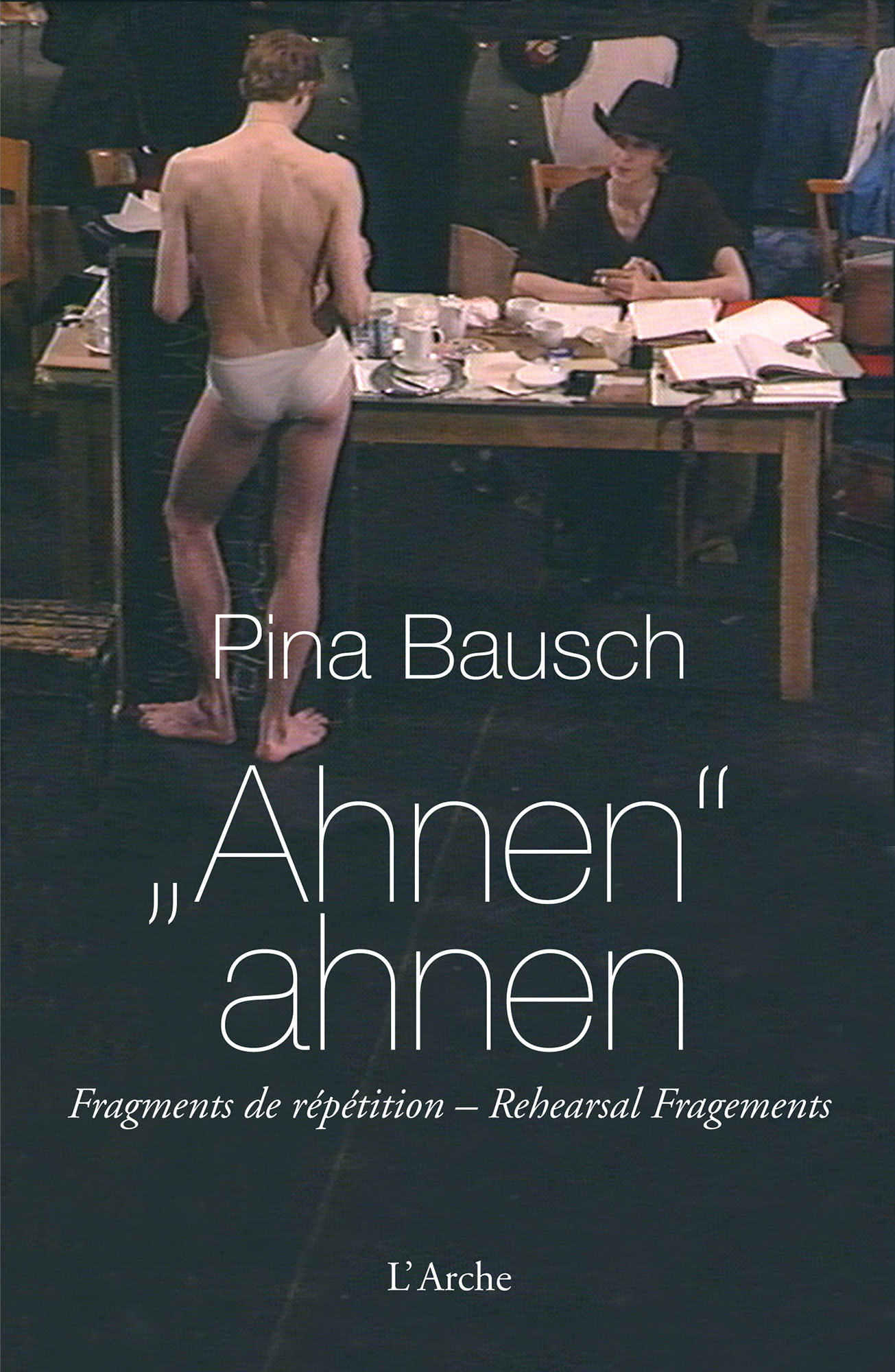 AHNEN ahnen. Fragments de répétition + DVD  (trilingue)