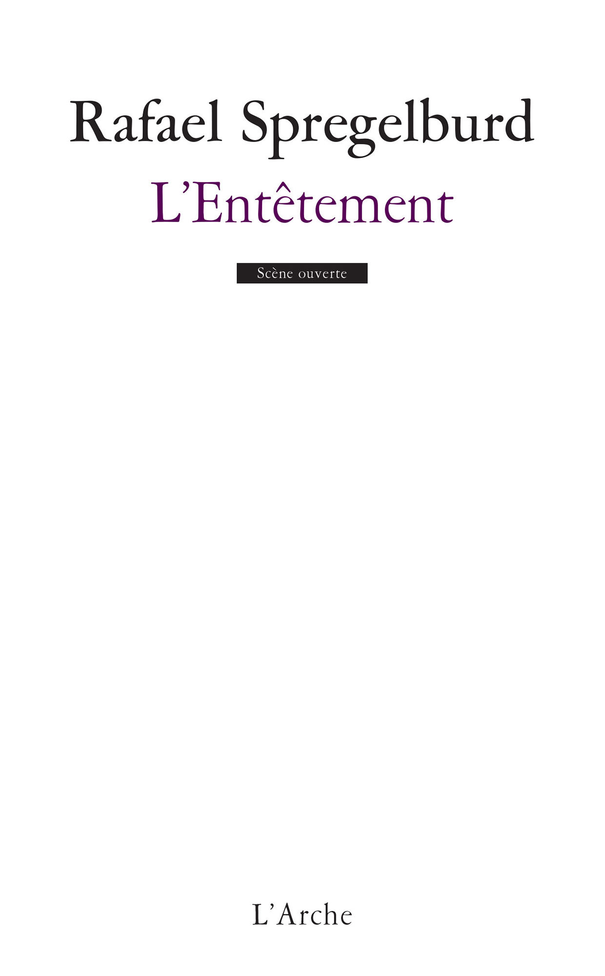 L’Entêtement