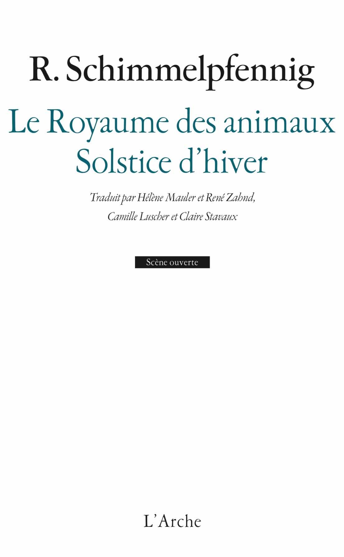 Le Royaume des animaux / Solstice d'hiver