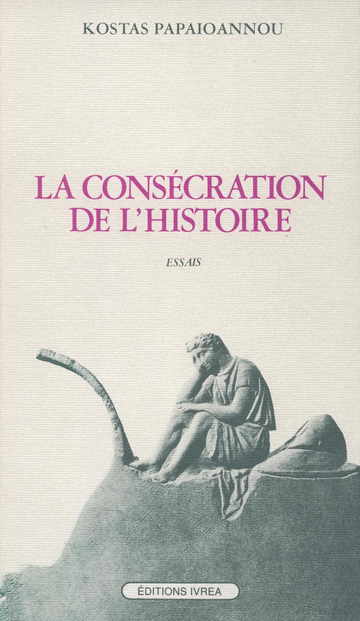 La Consécration de l'Histoire