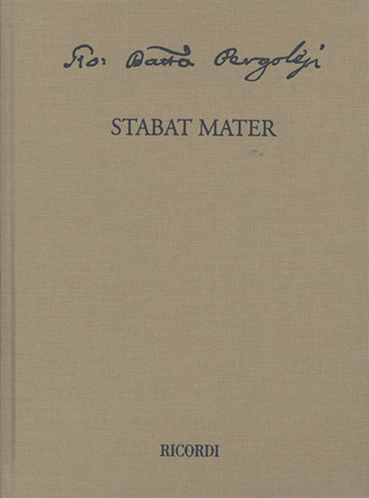 GIOVANNI BATTISTA PERGOLESI : STABAT MATER ED. CRITICA A CURA DI CLAUDIO TOSCANI - VOCAL AND ORCHEST