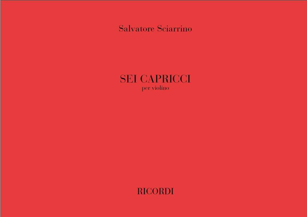 SALVATORE SCIARRINO : SEI CAPRICCI PER VIOLINO - VIOLON